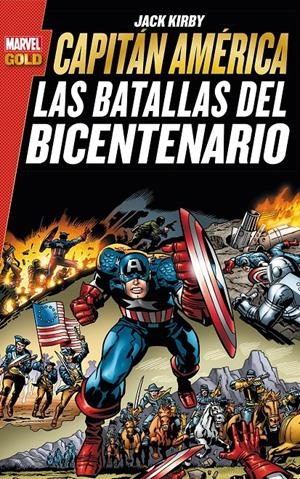 CAPITÁN AMÉRICA: LAS BATALLAS DEL BICENTENARIO | 9788490940464 | KIRBY, JACK | Galatea Llibres | Llibreria online de Reus, Tarragona | Comprar llibres en català i castellà online