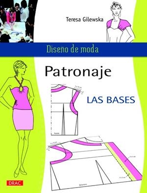 PATRONAJE. LAS BASES | 9788498742381 | GILEWSKA, TERESA | Galatea Llibres | Llibreria online de Reus, Tarragona | Comprar llibres en català i castellà online