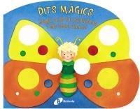 DITS MÀGICS - JUGA AMB LA PAPALLONA I ELS SEUS AMICS! | 9788499061528 | Galatea Llibres | Librería online de Reus, Tarragona | Comprar libros en catalán y castellano online