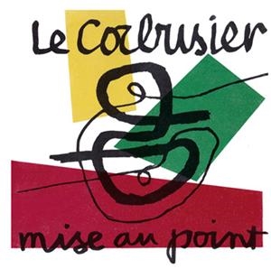 MISE AU POINT | 9788416160198 | LE CORBUSIER | Galatea Llibres | Llibreria online de Reus, Tarragona | Comprar llibres en català i castellà online
