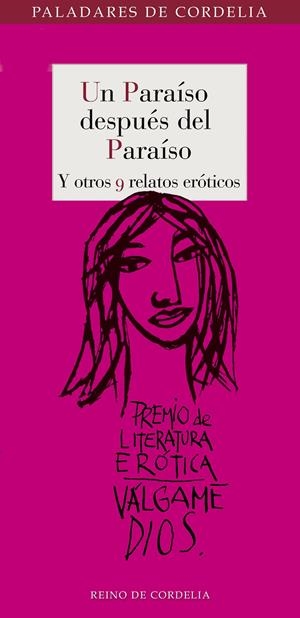 UN PARAÍSO DESPUÉS DEL PARAÍSO Y OTROS 9 RELATOS ERÓTICOS | 9788415973478 | VV.AA. | Galatea Llibres | Librería online de Reus, Tarragona | Comprar libros en catalán y castellano online