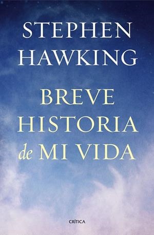 BREVE HISTORIA DE MI VIDA | 9788498927818 | HAWKING, STEPHEN | Galatea Llibres | Llibreria online de Reus, Tarragona | Comprar llibres en català i castellà online