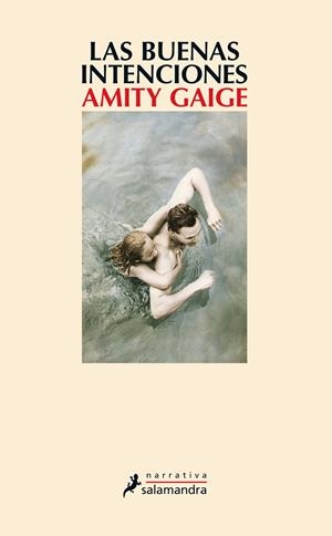 LAS BUENAS INTENCIONES | 9788498386479 | GAIGE, AMITY | Galatea Llibres | Llibreria online de Reus, Tarragona | Comprar llibres en català i castellà online