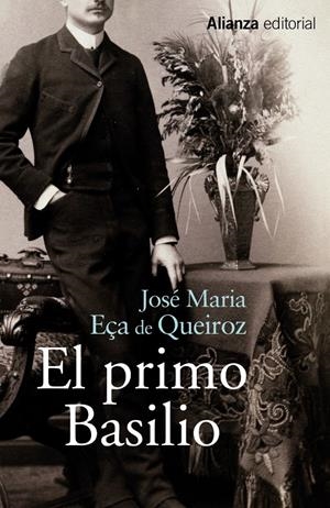 EL PRIMO BASILIO | 9788420696164 | EÇA DE QUEIROZ, JOSÉ MARIA | Galatea Llibres | Librería online de Reus, Tarragona | Comprar libros en catalán y castellano online