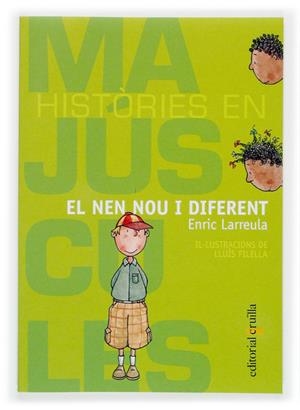 NEN NOU I DIFERENT, EL | 9788466109055 | LARREULA, ENRIC | Galatea Llibres | Librería online de Reus, Tarragona | Comprar libros en catalán y castellano online