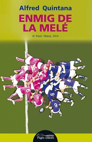 ENMIG DE LA MELÉ | 9788499755526 | QUINTANA GARRIDO, ALFRED | Galatea Llibres | Librería online de Reus, Tarragona | Comprar libros en catalán y castellano online