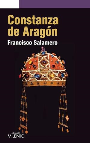 CONSTANZA DE ARAGÓN | 9788497436519 | SALAMERO REYMUNDO, FRANCISCO | Galatea Llibres | Llibreria online de Reus, Tarragona | Comprar llibres en català i castellà online