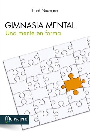 GIMNASIA MENTAL | 9788427132146 | NAUMANN, FRANK | Galatea Llibres | Librería online de Reus, Tarragona | Comprar libros en catalán y castellano online
