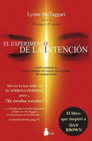 EL EXPERIMENTO DE LA INTENCION | 9788416233243 | MCTAGGART, LYNNE | Galatea Llibres | Librería online de Reus, Tarragona | Comprar libros en catalán y castellano online