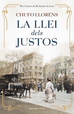 LA LLEI DELS JUSTOS | 9788415961352 | LLORENS, CHUFO | Galatea Llibres | Llibreria online de Reus, Tarragona | Comprar llibres en català i castellà online
