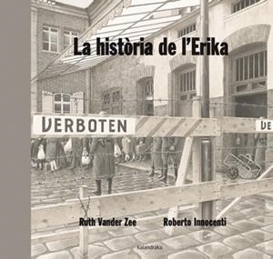 LA HISTORIA DE L´ERIKA | 9788484648970 | VANDER ZEE, RUTH | Galatea Llibres | Librería online de Reus, Tarragona | Comprar libros en catalán y castellano online