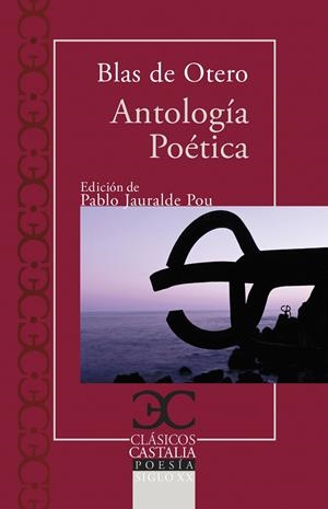 ANTOLOGIA POETICA | 9788497406888 | DE OTERO, BLAS | Galatea Llibres | Llibreria online de Reus, Tarragona | Comprar llibres en català i castellà online