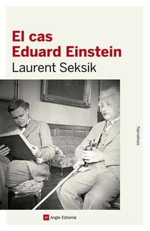 EL CAS EDUARD EINSTEIN | 9788416139316 | SEKSIK, LAURENT | Galatea Llibres | Librería online de Reus, Tarragona | Comprar libros en catalán y castellano online