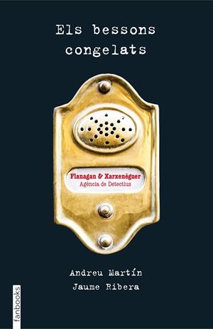 ELS BESSONS CONGELATS | 9788416297061 | MARTÍN, ANDREU; RIBERA, JAUME | Galatea Llibres | Llibreria online de Reus, Tarragona | Comprar llibres en català i castellà online