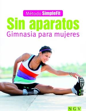 SIN APARATOS. GIMNASIA PARA MUJERES | 9783625004813 | Galatea Llibres | Librería online de Reus, Tarragona | Comprar libros en catalán y castellano online