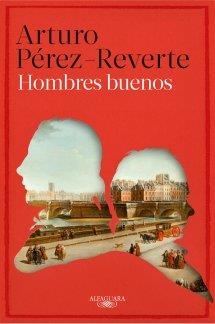 HOMBRES BUENOS | 9788420403243 | PÉREZ-REVERTE, ARTURO | Galatea Llibres | Librería online de Reus, Tarragona | Comprar libros en catalán y castellano online