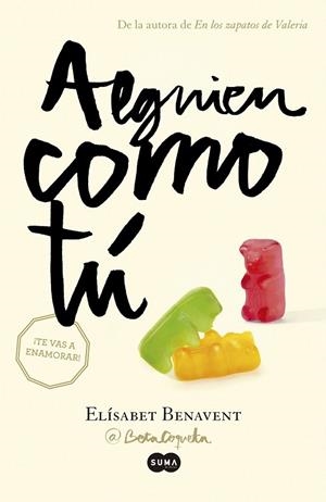 ALGUIEN COMO TÚ (MI ELECCIÓN, 2) | 9788483657621 | BENAVENT, ELISABET | Galatea Llibres | Librería online de Reus, Tarragona | Comprar libros en catalán y castellano online