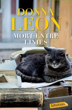 MORT ENTRE LÍNIES | 9788499309569 | LEON, DONNA | Galatea Llibres | Librería online de Reus, Tarragona | Comprar libros en catalán y castellano online