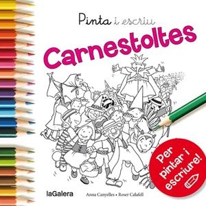 PINTA I ESCRIU CARNESTOLTES | 9788424654597 | CANYELLES ROCA, ANNA | Galatea Llibres | Llibreria online de Reus, Tarragona | Comprar llibres en català i castellà online