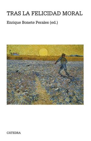 TRAS LA FELICIDAD MORAL | 9788437633596 | BONETE PERALES, ENRIQUE | Galatea Llibres | Llibreria online de Reus, Tarragona | Comprar llibres en català i castellà online
