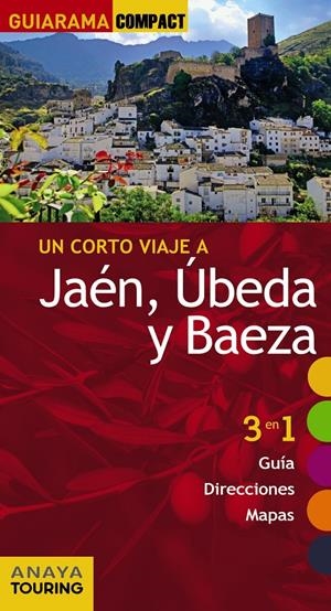 JAÉN, ÚBEDA Y BAEZA GUIARAMA | 9788499356969 | ARJONA MOLINA, RAFAEL | Galatea Llibres | Librería online de Reus, Tarragona | Comprar libros en catalán y castellano online