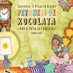 PETONETS DE XOCOLATA PER A TOTA LA FAMÍLIA | 9788490650660 | LUCRECIA; BAYÈS, PILARÍN | Galatea Llibres | Llibreria online de Reus, Tarragona | Comprar llibres en català i castellà online
