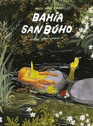 BAHÍA DE SAN BÚHO | 9788416167128 | HANSELMANN, SIMON | Galatea Llibres | Librería online de Reus, Tarragona | Comprar libros en catalán y castellano online