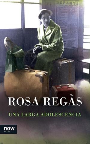 UNA LARGA ADOLESCENCIA | 9788416245031 | REGÀS, ROSA | Galatea Llibres | Llibreria online de Reus, Tarragona | Comprar llibres en català i castellà online