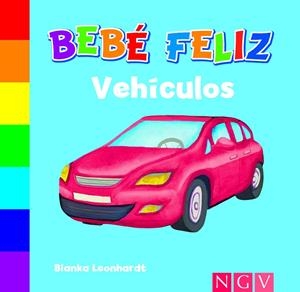 BEBE FELIZ. VEHICULOS | 9783849904760 | Galatea Llibres | Librería online de Reus, Tarragona | Comprar libros en catalán y castellano online