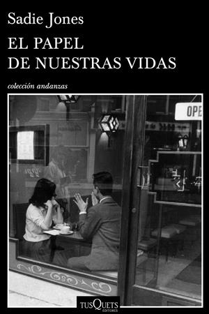 EL PAPEL DE NUESTRAS VIDAS | 9788490660379 | JONES, SADIE | Galatea Llibres | Librería online de Reus, Tarragona | Comprar libros en catalán y castellano online