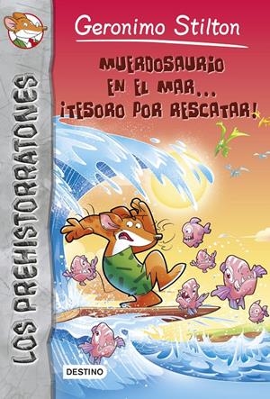 MUERDOSAURIO EN EL MAR... ¡TESORO POR RESCATAR! PREHISTORRATONES 9 | 9788408136866 | Galatea Llibres | Llibreria online de Reus, Tarragona | Comprar llibres en català i castellà online