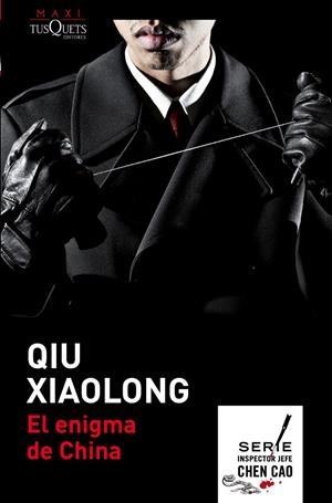 EL ENIGMA DE CHINA | 9788490660232 | XIAOLONG, QIU | Galatea Llibres | Llibreria online de Reus, Tarragona | Comprar llibres en català i castellà online