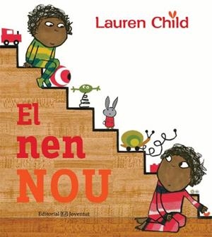 EL NEN NOU | 9788426141347 | CHILD, LAUREN | Galatea Llibres | Llibreria online de Reus, Tarragona | Comprar llibres en català i castellà online