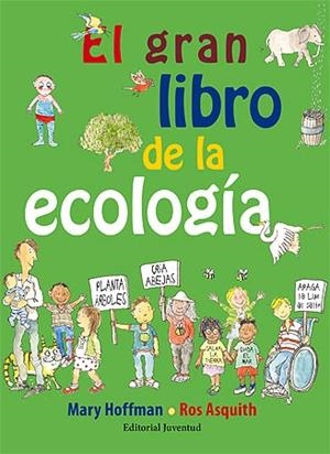 EL GRAN LIBRO DE LA ECOLOGÍA | 9788426141743 | HOFFMAN, MARY | Galatea Llibres | Librería online de Reus, Tarragona | Comprar libros en catalán y castellano online