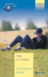 VIGO ES VIVALDI | 9788421639610 | AYLLON VEGA, JOSE RAMON | Galatea Llibres | Llibreria online de Reus, Tarragona | Comprar llibres en català i castellà online