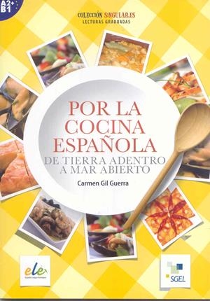 POR LA COCINA ESPAÑOLA | 9788497785587 | GIL GUERRA, CARMEN PIEDAD | Galatea Llibres | Llibreria online de Reus, Tarragona | Comprar llibres en català i castellà online