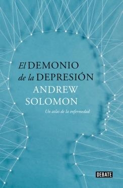 EL DEMONIO DE LA DEPRESIÓN | 9788499924816 | SOLOMON, ANDREW | Galatea Llibres | Llibreria online de Reus, Tarragona | Comprar llibres en català i castellà online