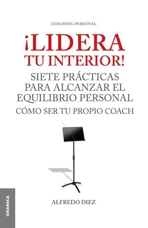 LIDERA TU INTERIOR! | 9789506416324 | DIEZ, ALFREDO | Galatea Llibres | Librería online de Reus, Tarragona | Comprar libros en catalán y castellano online