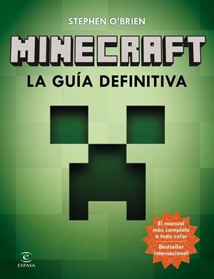 MINECRAFT. LA GUÍA DEFINITIVA | 9788467043563 | O'BRIEN, STEPHEN | Galatea Llibres | Llibreria online de Reus, Tarragona | Comprar llibres en català i castellà online