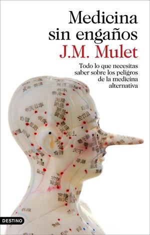 MEDICINA SIN ENGAÑOS | 9788423349043 | MULET, J.M. | Galatea Llibres | Llibreria online de Reus, Tarragona | Comprar llibres en català i castellà online
