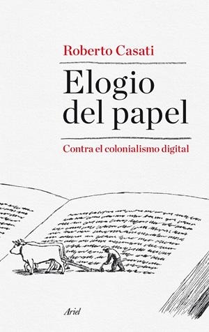 ELOGIO DEL PAPEL | 9788434419193 | CASATI, ROBERTO | Galatea Llibres | Librería online de Reus, Tarragona | Comprar libros en catalán y castellano online