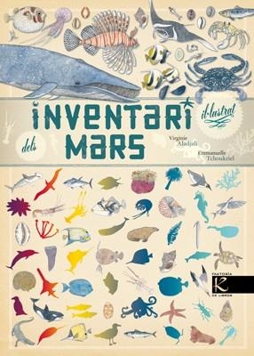INVENTARI IL-LUSTRAT DELS MARS | 9788415250852 | ALADJIDI, VIRGINIE /EMMANUELLE TCHOUKRIEL | Galatea Llibres | Librería online de Reus, Tarragona | Comprar libros en catalán y castellano online