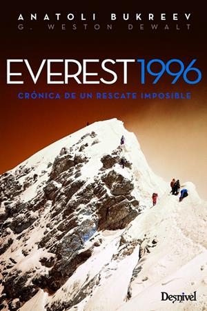 EVEREST 1996.CRONICA DE UN RESCATE IMPOSIBLE | 9788498293210 | BUKREEV, ANATOLI - DEWALT, G.WESTON | Galatea Llibres | Librería online de Reus, Tarragona | Comprar libros en catalán y castellano online