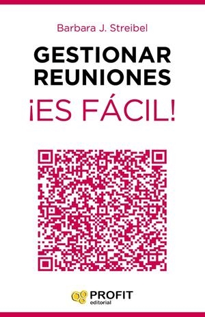 GESTIONAR REUNIONES ¡ES FÁCIL! | 9788416115129 | STREIBEL, BARBARA J. | Galatea Llibres | Llibreria online de Reus, Tarragona | Comprar llibres en català i castellà online