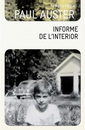 INFORME DE L'INTERIOR | 9788499309491 | AUSTER, PAUL | Galatea Llibres | Llibreria online de Reus, Tarragona | Comprar llibres en català i castellà online