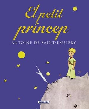 EL PETIT PRÍNCEP | 9788467741094 | DE SAINT-EXUPÉRY, ANTOINE | Galatea Llibres | Llibreria online de Reus, Tarragona | Comprar llibres en català i castellà online