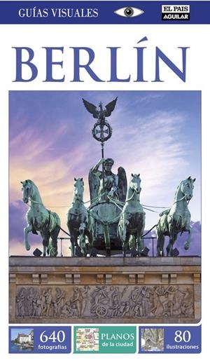 BERLIN GUIAS VISUALES 2015 | 9788403514331 | Galatea Llibres | Librería online de Reus, Tarragona | Comprar libros en catalán y castellano online