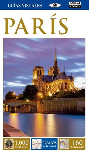 PARIS GUIAS VISUALES 2015 | 9788403514430 | Galatea Llibres | Librería online de Reus, Tarragona | Comprar libros en catalán y castellano online