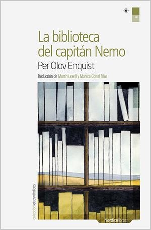 LA BIBLIOTECA DEL CAPITÁN NEMO | 9788416112074 | ENQUIST, PER OLOV | Galatea Llibres | Llibreria online de Reus, Tarragona | Comprar llibres en català i castellà online