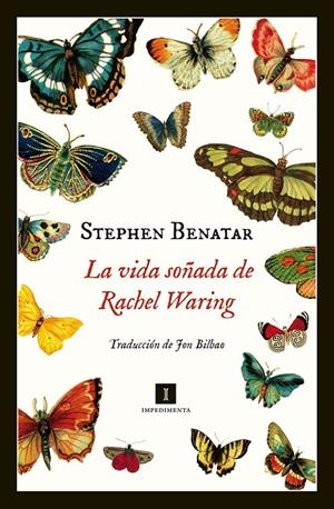 LA VIDA SOÑADA DE RACHEL WARING | 9788415979531 | BENATAR, STEPHAN | Galatea Llibres | Llibreria online de Reus, Tarragona | Comprar llibres en català i castellà online